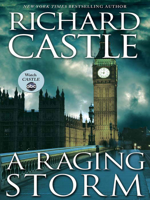 Title details for A Raging Storm by Richard Castle - Wait list